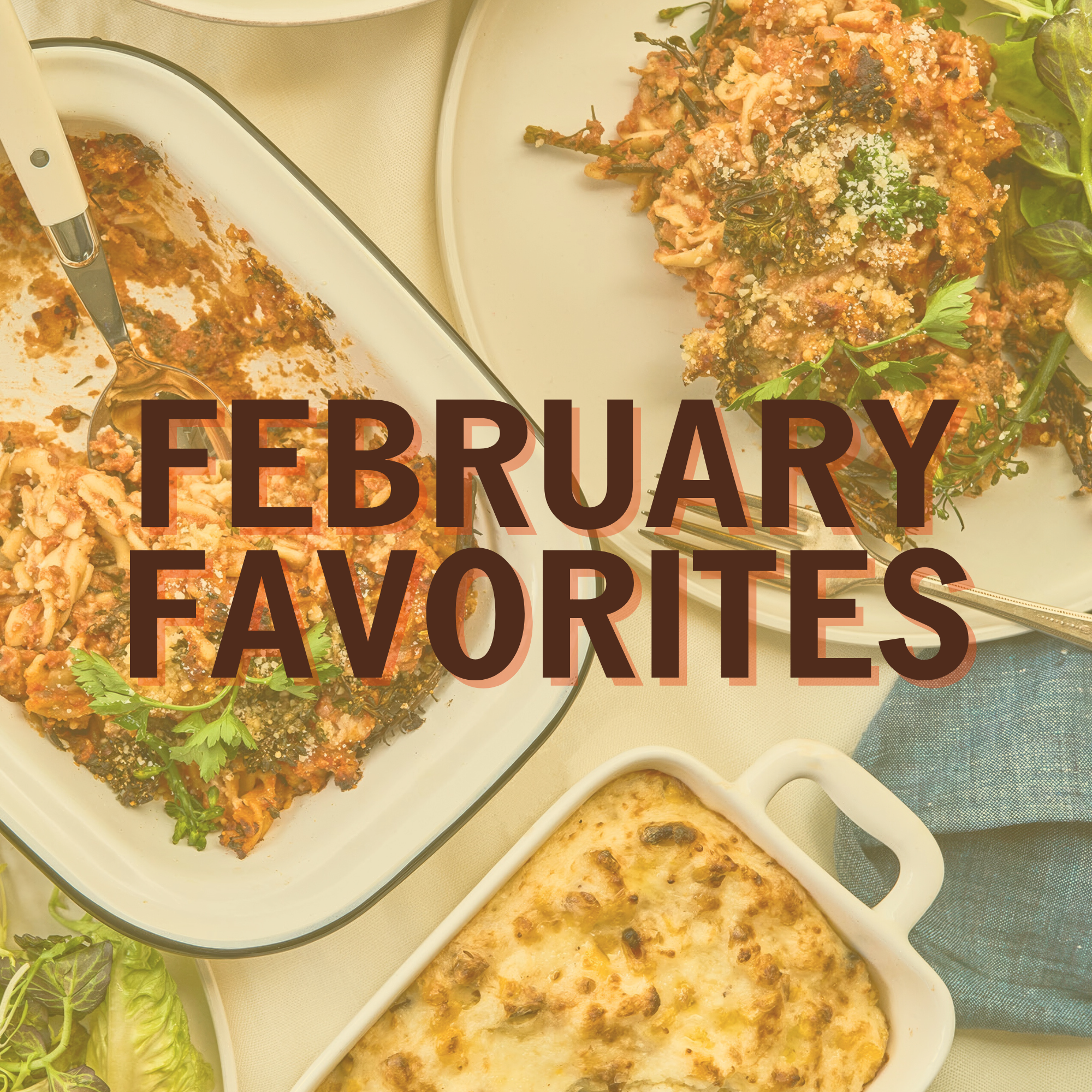 February Favorites